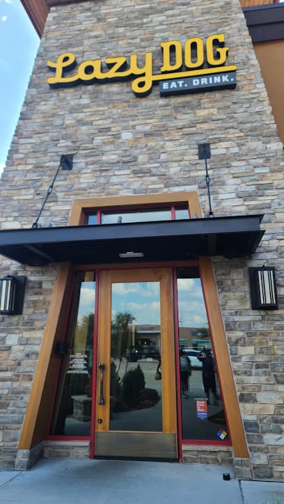 Lazy Dog Restaurant & Bar